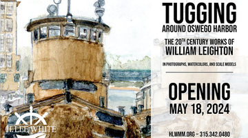 Tugging Around Oswego Harbor - William Leighton Exhibit