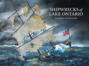 History Lecture Series - Shipwrecks of Lake Ontario, A Journey of Discovery